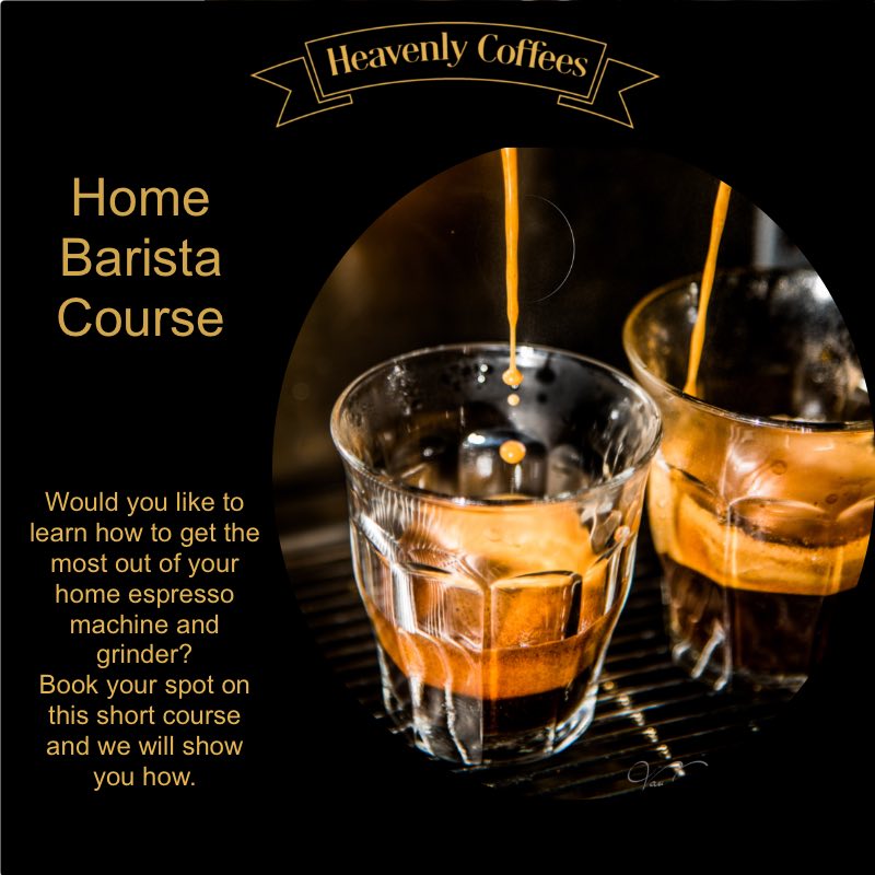Home Barista Course - Heavenly Coffees