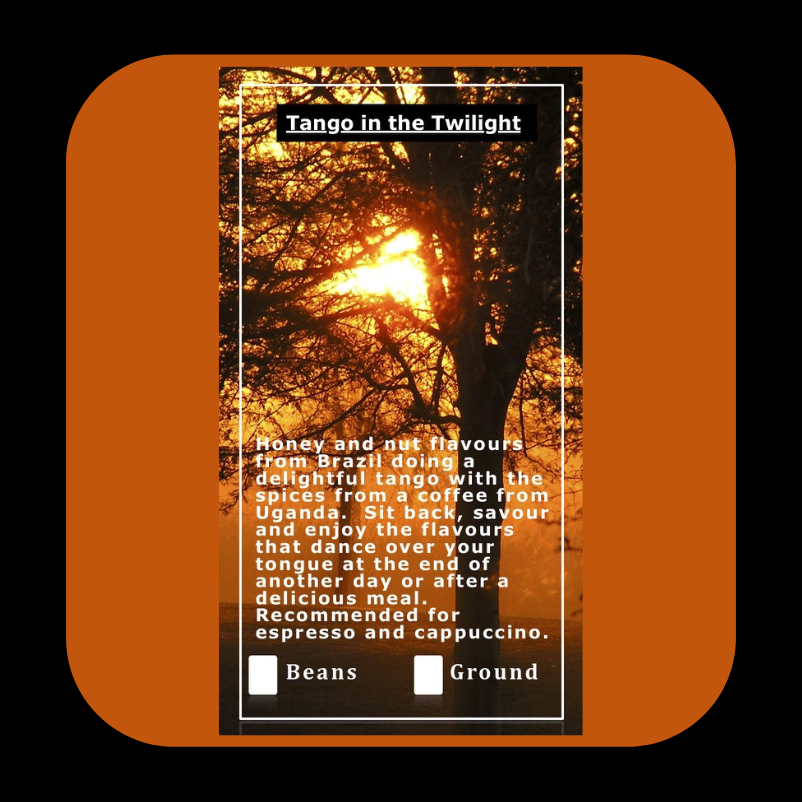 Tango in the Twilight Medium Roast - Heavenly Coffees